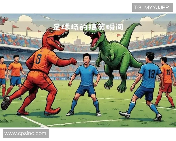 搞笑足球明星的趣味瞬间大集合让你捧腹大笑的精彩瞬间